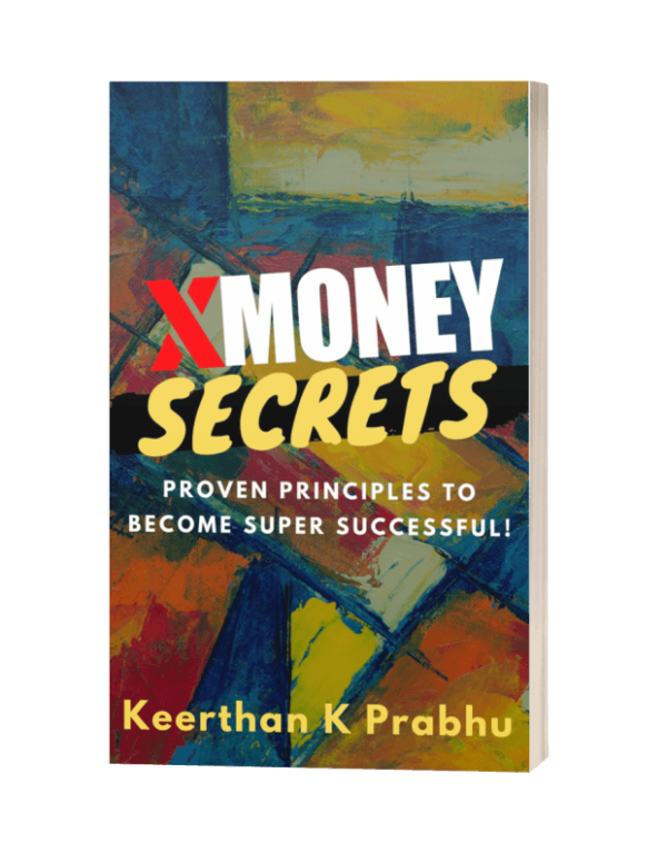 x-money-secrets-keerthan-prabhu-k